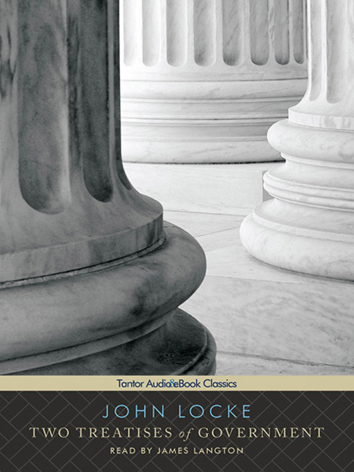 Title details for Two Treatises of Government by John Locke - Wait list